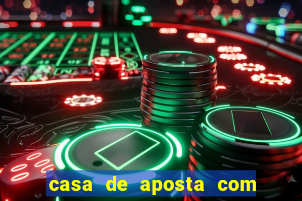 casa de aposta com bonus no cadastro